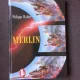 MERLIN - PHILIPPE WALTER