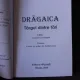 DRAGAICA, TARGUL DINTRE TARI - VIOREL FRINCU