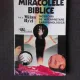 MIRACOLELE BIBLICE, INCERCARI DE INTERPRETARE PARAPSIHOLOGICA - MILAN RYZL