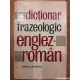 DICTIONAR FRAZEOLOGIC ENGLEZ ROMAN