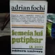 Femeia lui Putiphar -  Adrian Fochi