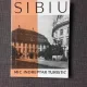 SIBIU SI IMPREJURIMI, MIC INDREPTAR TURISTIC