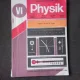 PHYSIK/FIZICA, MANUAL CLASA A VI-A - DUMITRU MANDA (IN LIMBA GERMANA)