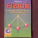 FIZICA, PROBLEME SI EXPERIMENTE PENTRU GIMNAZIU - MARIANA IVAN