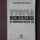 UTOPIA NEMURIRII SI IMORTALITATEA EI - AURA MATEI SAVULESCU
