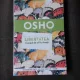 LIBERTATEA, CURAJUL DE A FI TU INSUTI - OSHO