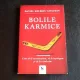 Bolile Karmice - Daniel Meurois Givaudan