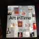 Art in Time. A word History of styles and movements