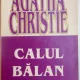 CALUL BALAN DE AGATHA CHRISTIE , 1991