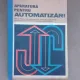 Aparatura pentru automatizari - Gabriel Ionescu
