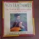 The end of the millennium, prophecies 1992 to 2001 - Nostradamus  (carte in limba engleza)