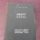 Drept civil. Persoana fizica, persoana juridica, drepturile reale - Constantin Statescu