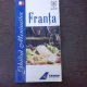 Franta, ghidul meniurilor