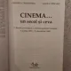 CINEMA ... UN SECOL SI CEVA DE CRISTINA CORCIOVESCU , BUJOR T. RIPEANU