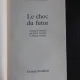 Le choc du futur - Alvin Toffler   (carte in limba franceza)