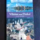 Vilnius and Trakai, city guide  (text inlimba engleza)