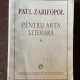Paul Zarifopol Pentru arta literara (I+II)