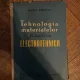 Ghita Nicolae Tehnologia materialelor folosite in electrotehnica