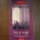 Zeruya Shalev - Sot si sotie