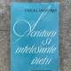 Ovidiu Papadima - Scriitori si intelesurile vietii