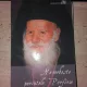 Ne vorbeste parintele Porfirie