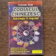 Traian Nita - Zodiacul chinezesc. Astrologia Yi Jing-ului
