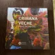 Crihana Veche album monografic