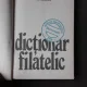 Dictionar Filatelic - Marcel Danescu