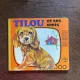 Tilou et ses amis