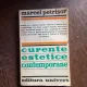 Marcel Petrisor - Curente estetice contemporane