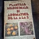 Ovidiu Bojor, Mircea Alexan - Plantele medicinale si aromatice de la A la Z