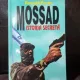 Mossad ''Istoria secreta'' - Ronald Payne