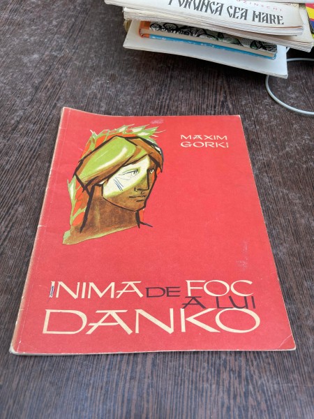 Maxim Gorki - Inima de foc a lui Danko (ilustratii de Marcela Cordescu)