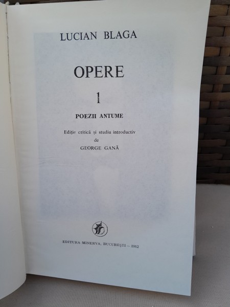Opere - Lucian Blaga  vol.1 Poezii antume