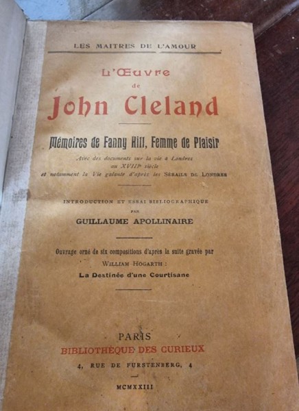 Guillaume Apollinaire - L Oeuvre de John Cleland. Memoires de Fanny Hill, Femme de plaisir