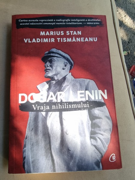 Vladimir Tismaneanu, Marius Stan - Vraja Nihilismului
