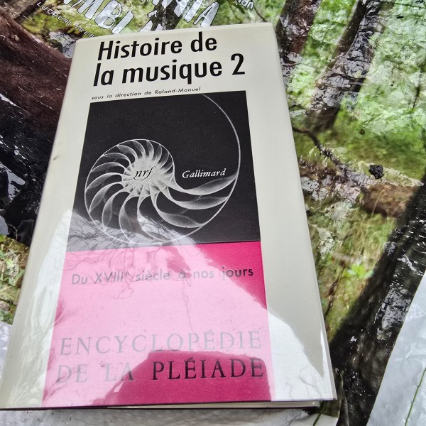 Roland Manuel - Histoire de la Musique Vol II