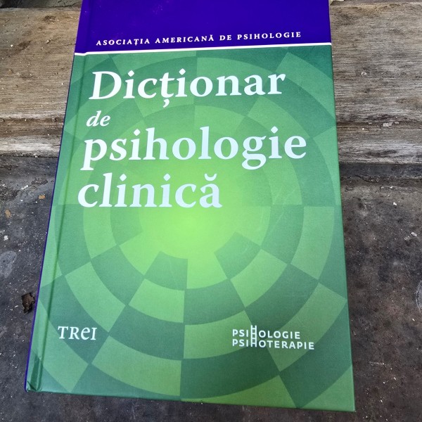 Dictionar de psihologie clinica