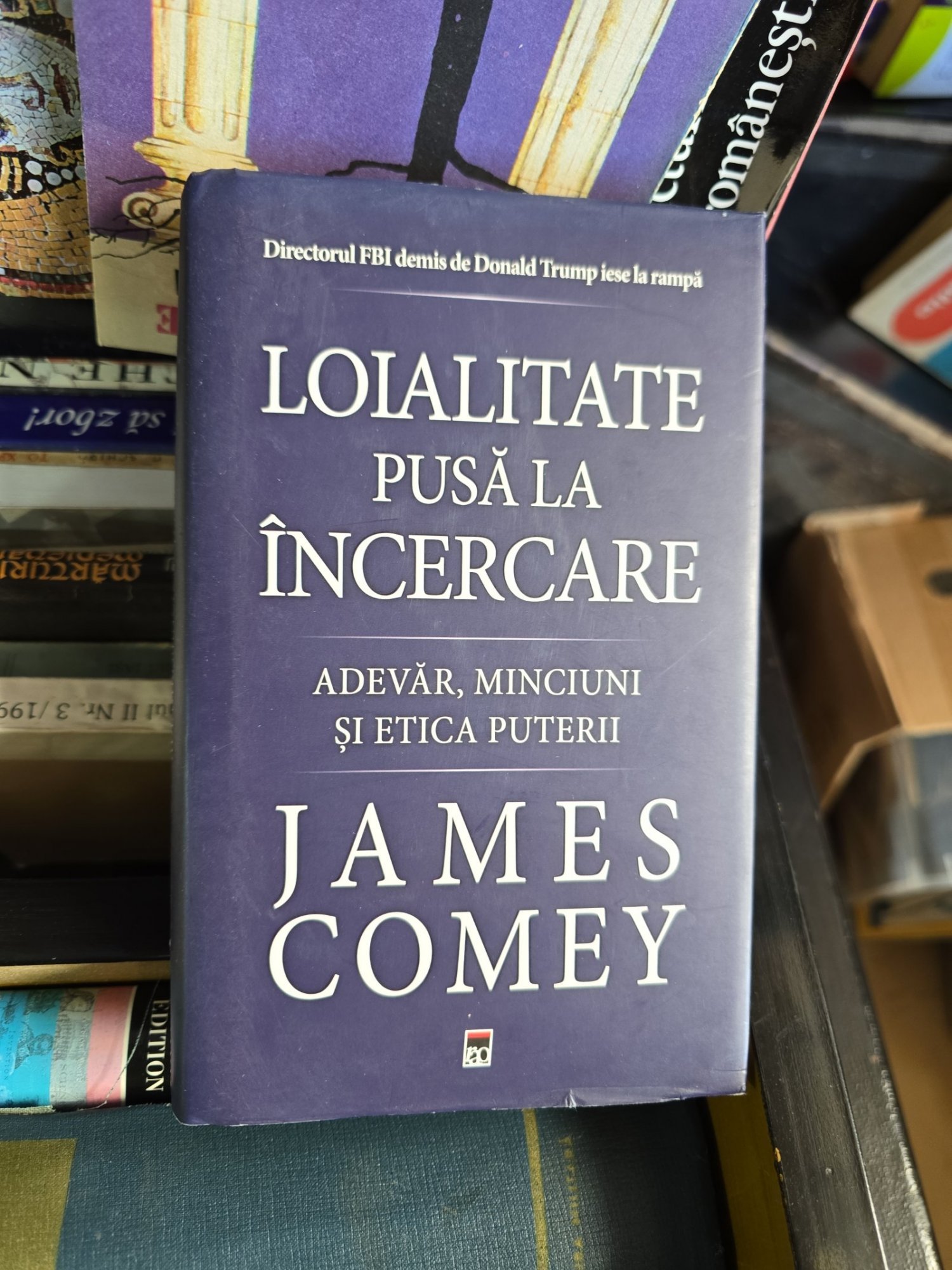 Loialitate pusă la încercare - James Comey
