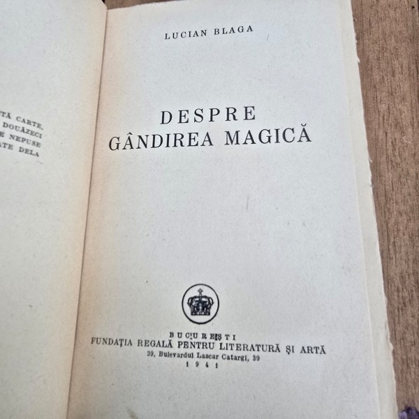DESPRE GANDIREA MAGICA , LUCIAN BLAGA