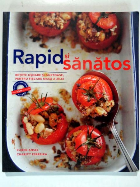 RAPID SI SANATOS - KAREN ANSEL  (RETETE CULINARE)