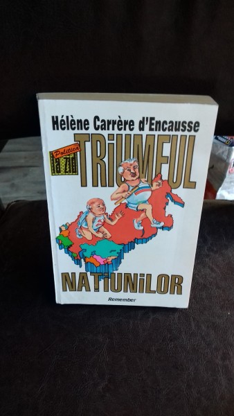 Triumful natiunilor , Helene Carrere d Encausse , 1993