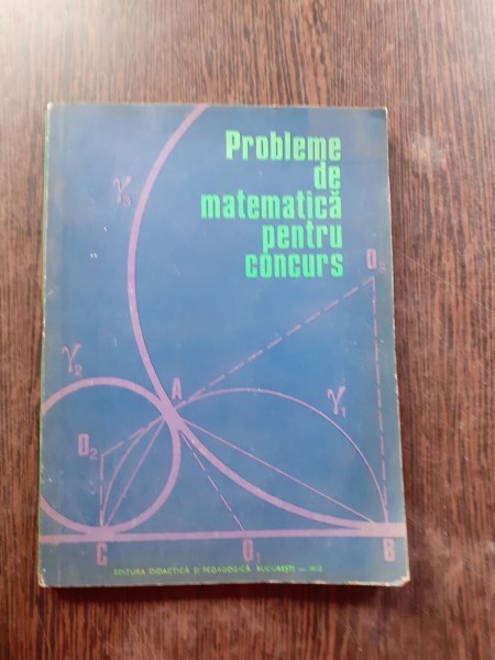 PROBLEME DE MATEMATICA PENTRU CONCURS  PARTEA I