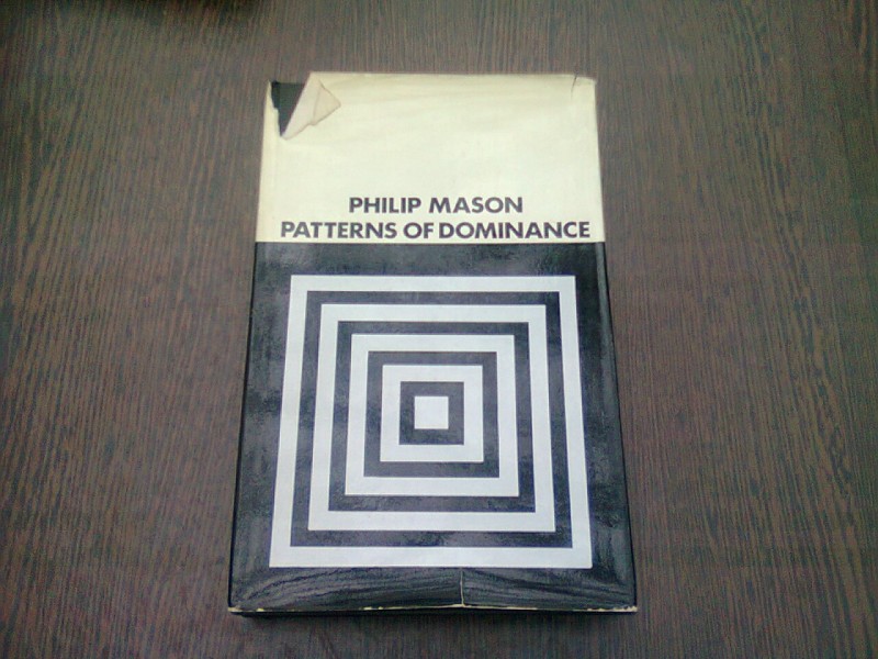 PATTERNS  DOMINANCE - PHILIP MASON  (CARTE IN LIMBA ENGLEZA)