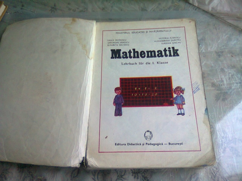 MATHEMATIK MATEMATICA PENTRU CLASA I -A, TEXT IN LIMBA GERMANA