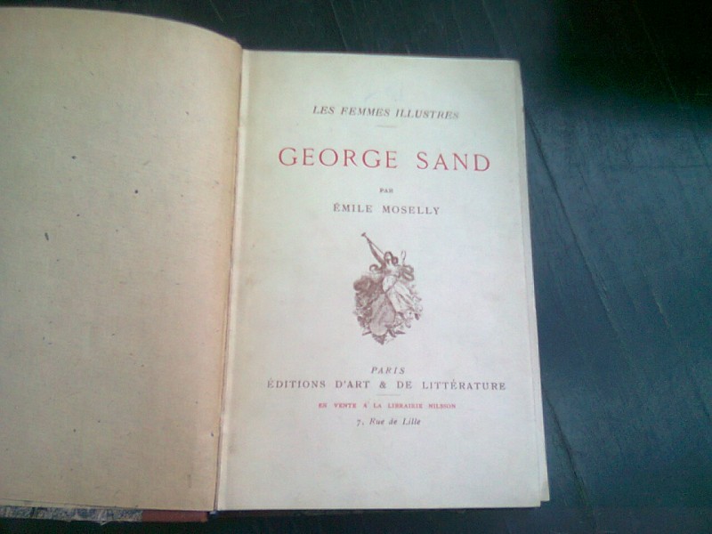 GEORGE SAND - EMILE MOSELLY  (CARTE IN LIMBA FRANCEZA)