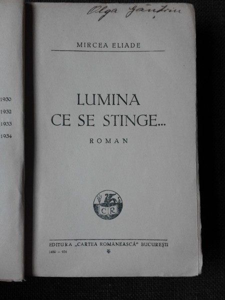 LUMINA CE SE STINGE - MIRCEA ELIADE  (COPERTA DE DE MAC CONSTANTINESCU)