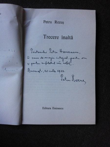 TRECERE INALTA - PETRU REZUS  (CU DEDICTIA AUTORULUI)