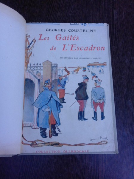 Les Gaites de l'escadron - Georges Courteline, ilustratii de Emmanuel Barcet  (carte in limba franceza)
