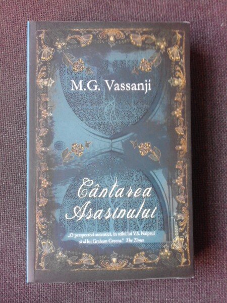 CANTAREA ASASINULUI - M.G. VASSANJI